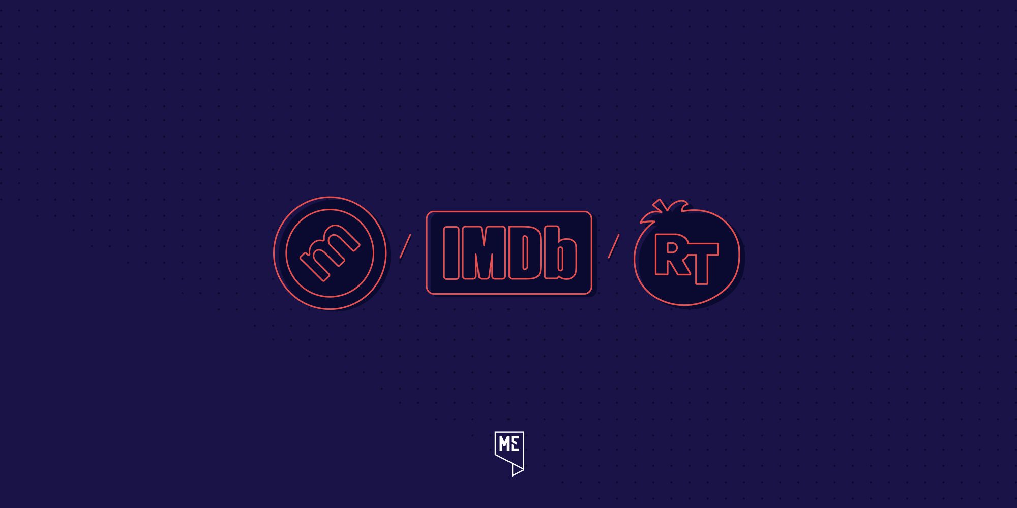 IMDb متاکریتیک راتن تومیتوز