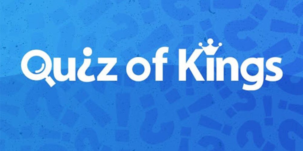 Quiz Of Kings