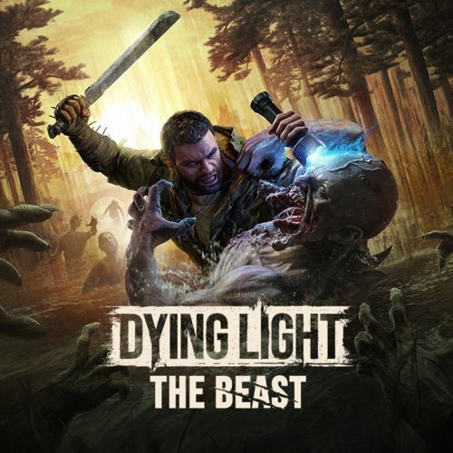 بازی Dying Light The Beast تاخیر